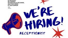 The Embassy of France in Wellington seeks a receptionist